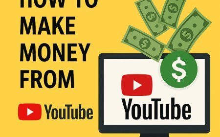 How to Make Money from YouTube – A Complete Guide for Beginners (2025)